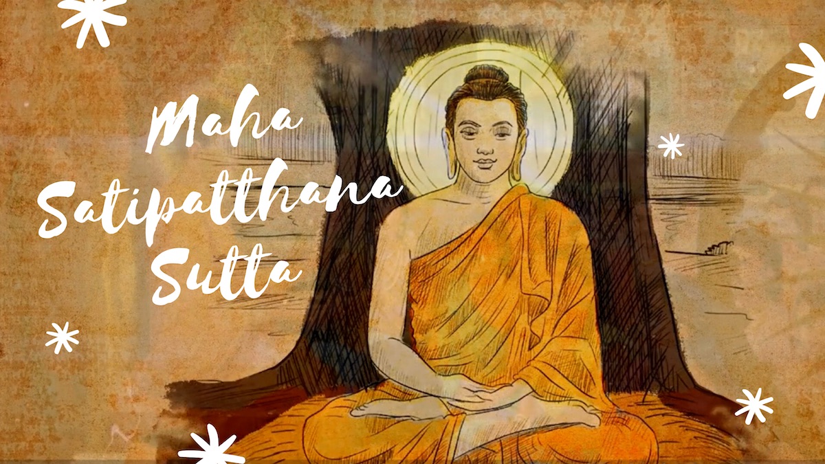 Kinh Đại Niệm Xứ Maha Satipatthana Sutta